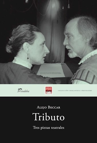 Tributo, de Alejo Beccar. Editorial EUDEBA, tapa blanda, edición 2016 en español