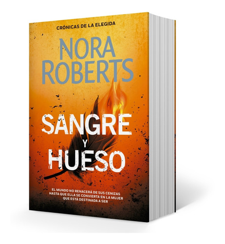 Sangre Y Hueso - Cronicas De La Elegida 2 - Nora Roberts