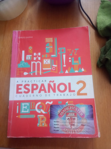 A Practicar Español 2 Cuaderno De Trabajo - Sergio Gaspar