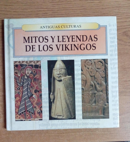 Antiguas Culturas Mitos Y Leyendas De Los Vikingos