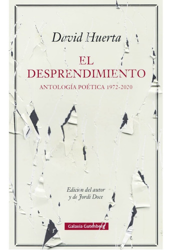 Desprendimiento, El - David Huerta