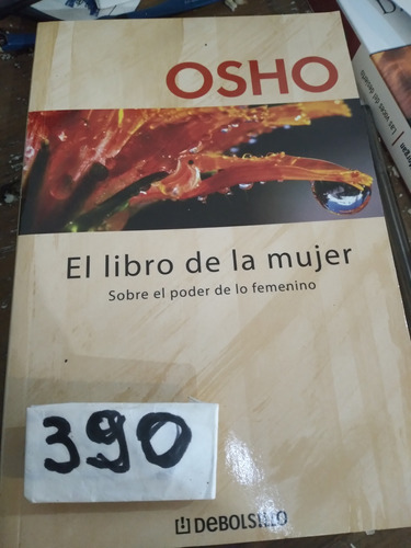 El Libro De La Mujer Sobre El Poder De Lo Femenino Osho