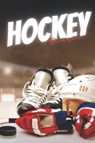 Hockey: Diario Del Amante Del Hockey Sobre Hielo Cuaderno Pa
