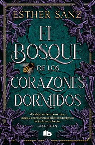 El Bosque De Los Corazones Dormidos El Bosque 1  - Sanz Esth