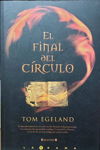 El Final Del Círculo - De Tom Egeland