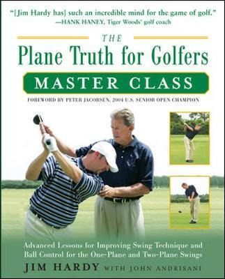 Libro The Plane Truth For Golfers Master Class - Jim Hardy
