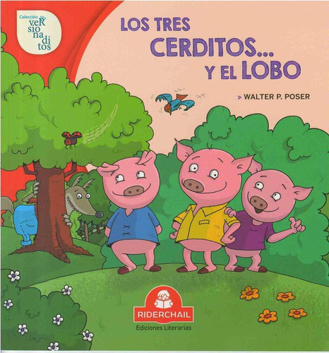Tres Cerditos Y El Lobo, Los - Poser, Walter P.