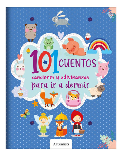 Libro 101 Cuentos Canciones Y Adivinanzas Para Dormir Azul