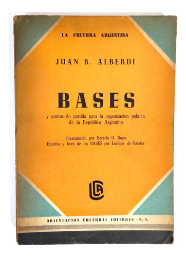 Libro Bases - Juan B. Alberdi 1960