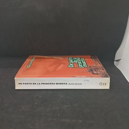 De Parte De La Princesa Muerta , Muchnik Editores - 2300 (Usado)
