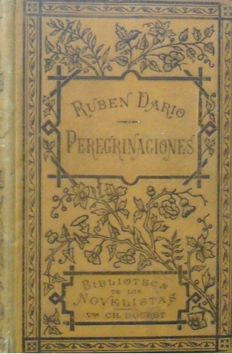 Rubén Darío. Peregrinaciones. 1901.