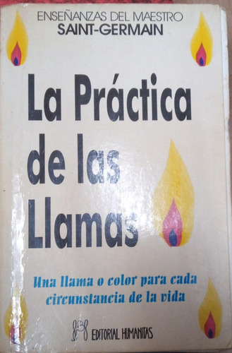 La Práctica De Las Llamas Saint Germain