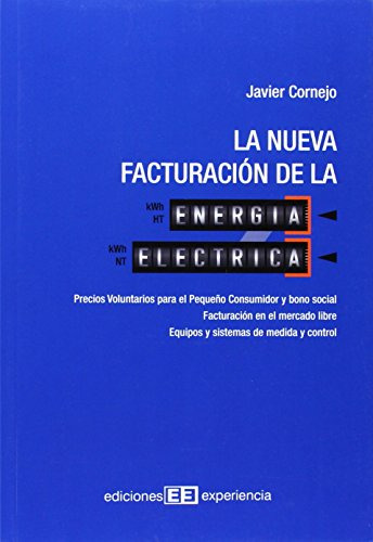 La Nueva Facturacion De La Energia Electrica (spanish Editio