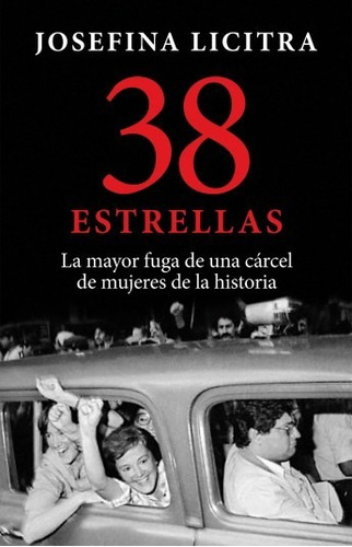 38 Estrellas   La Mayor Fuga De Una Carcel De Mujeres De...