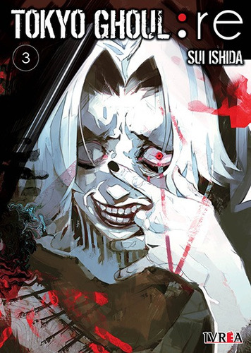 Tokyo Ghoul : Re 3 - Sui Ishida