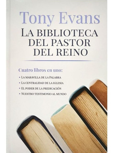 Biblioteca Del Pastor Del Reino, De Tony Evans. Editorial Mundo Hispano, Tapa Blanda En Español, 2021 Color Blanco, Letra Estandar