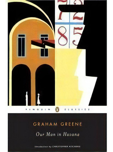 Our Man In Havana, De Greene, Graham. Editorial Gardners En Inglés