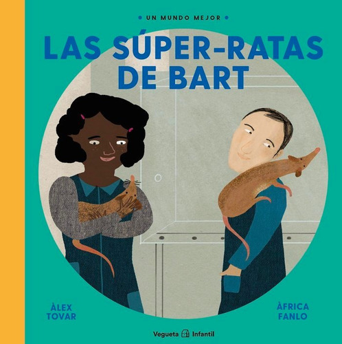 Las SÃÂºper-Ratas de Bart, de Tovar, Àlex. Editorial Infantil, tapa dura en español