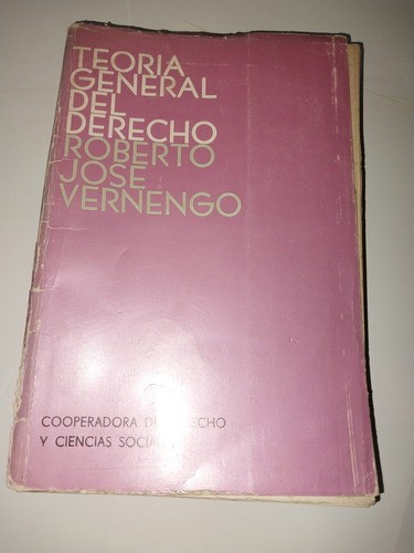 Teoria General Del Derecho Vernengo C5