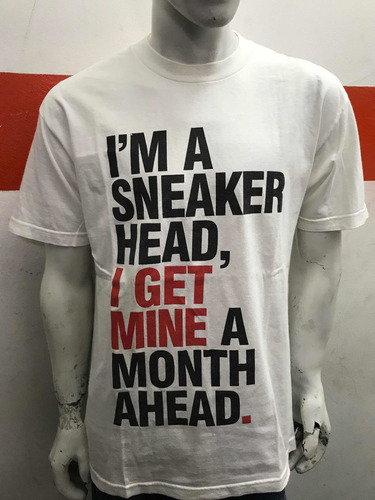 Remera The Freshnes Im A Sneakerhead Made In Usa