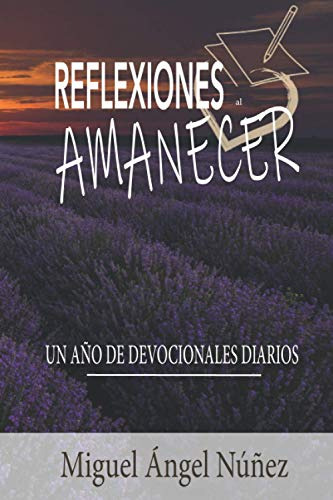 Libro : Reflexiones Al Amanecer (meditaciones Matinales Y..