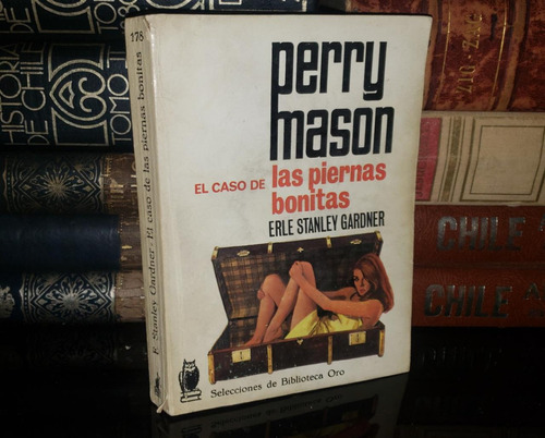 El Caso De Las Piernas Bonitas - Perry Mason - E. S. Gardner