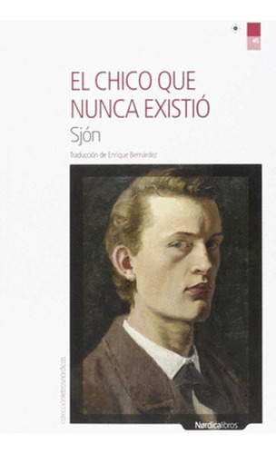 Libro El Chico Que Nunca Existió