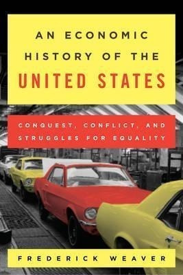 An Economic History Of The United States - Frederick S. W...