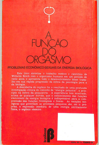 Wilhelm Reich - A Função Do Orgasmo (Usado)