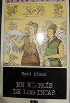 Comprar En El Pais De Los Incas, De Remi, Simon. Editorial Sm Españ