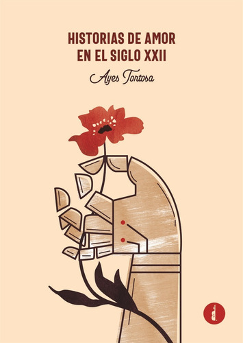 Libro Historias De Amor En El Siglo Xxii