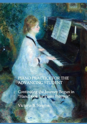 Libro Piano Practice For The Advancing Student: Continuin...
