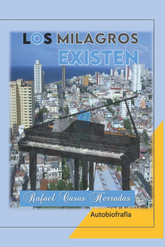 Libro: Los Milagros Existen (spanish Edition)