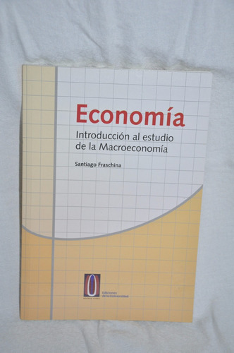 Introduccion Al Estudio De La Macroeconomia - Fraschina