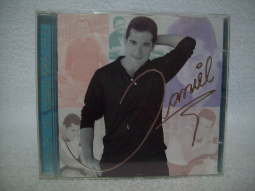 Cd Original  Daniel- Vou Levando A Vida