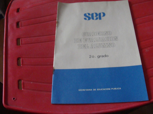 Clv7 Cuaderno De Evaluacion Del Alumno Sep 2do Grado , Año (Usado)