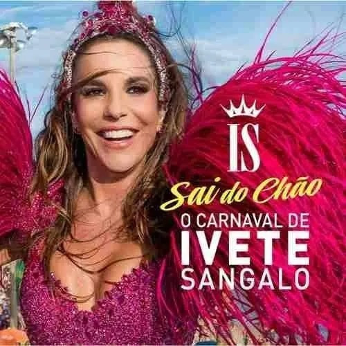 Cd Ivete Sangalo - Sai Do Chão - O Carnaval De Ivete Sangalo