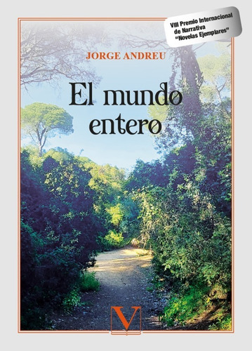 El mundo entero, de Jorge Andreu. Editorial Editorial Verbum, tapa blanda en español, 2022