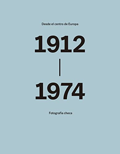 Libro Desde El Centro De Europa. Fotografía Checa.  1912-197