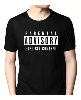 Playera Unisex Parental Advisory Explicit Content