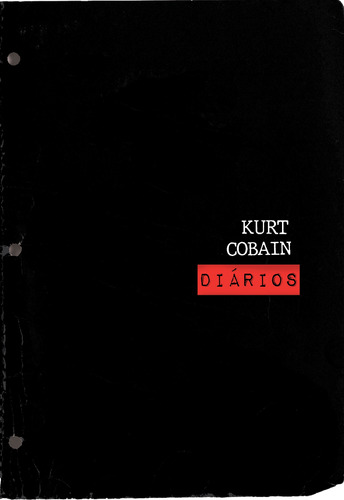 Diários de Kurt Cobain, de Cobain, Kurt. Editora Belas-Letras Ltda.,Penguim Random House, capa mole em inglés/português, 2021