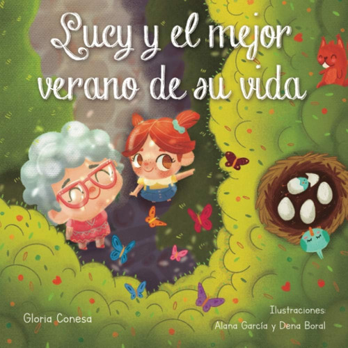 Libro: Lucy Y El Mejor Verano De Su Vida (spanish Edition)