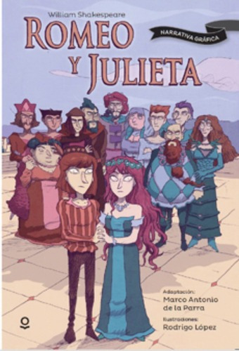 Libro Romeo Y Julieta - Novela Gráfica /307