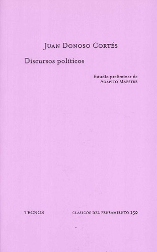 Libro Discursos Políticos De Juan Donoso Cortes Agapito Maes