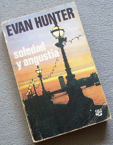 Libro: Soledad Y Angustia - Evan Hunter (Usado)