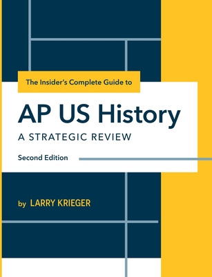 Libro The Insider's Complete Guide To Ap Us History: A St...