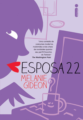 Esposa 22, de Gideon, Melanie. Editora Intrínseca Ltda., capa mole em português, 2012