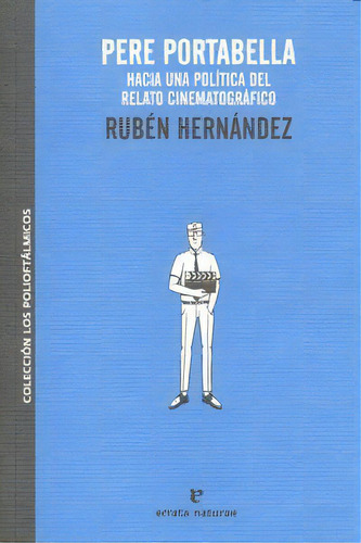 Pere Portabella, De Rubén Hernández. Editorial Errata Naturae Editores, Tapa Blanda En Español