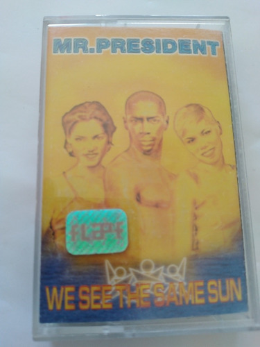 Cassette De Mr.president We See The Same Sun(1041