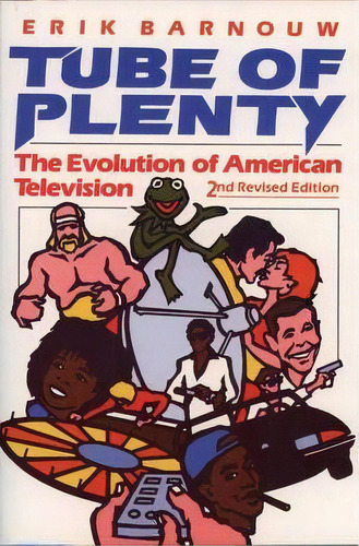 Tube Of Plenty, De Erik Barnouw. Editorial Oxford University Press Inc, Tapa Blanda En Inglés